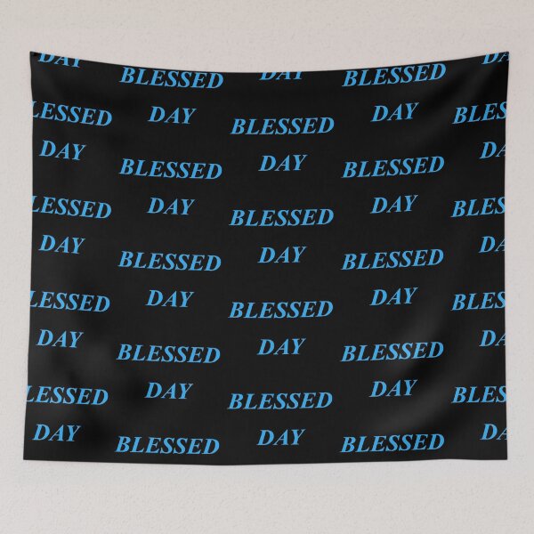 Item preview, BLESSED DAY WONDERFUL SOCIETY POSITIVITY GOOD BLESSING TIME GOD SEASON BELIEF designed and sold by martinosfr.