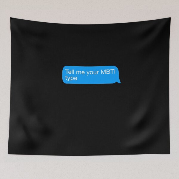 Item preview, Tell Me Your MBTI Type designed and sold by winwinshirt.