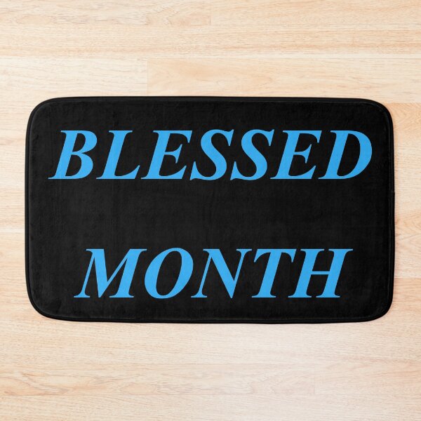 Item preview, BLESSED MONTH WONDERFUL REJOCING POSITIVITY GOOD BLESSING TIME GOD SEASON BELIEF designed and sold by martinosfr.