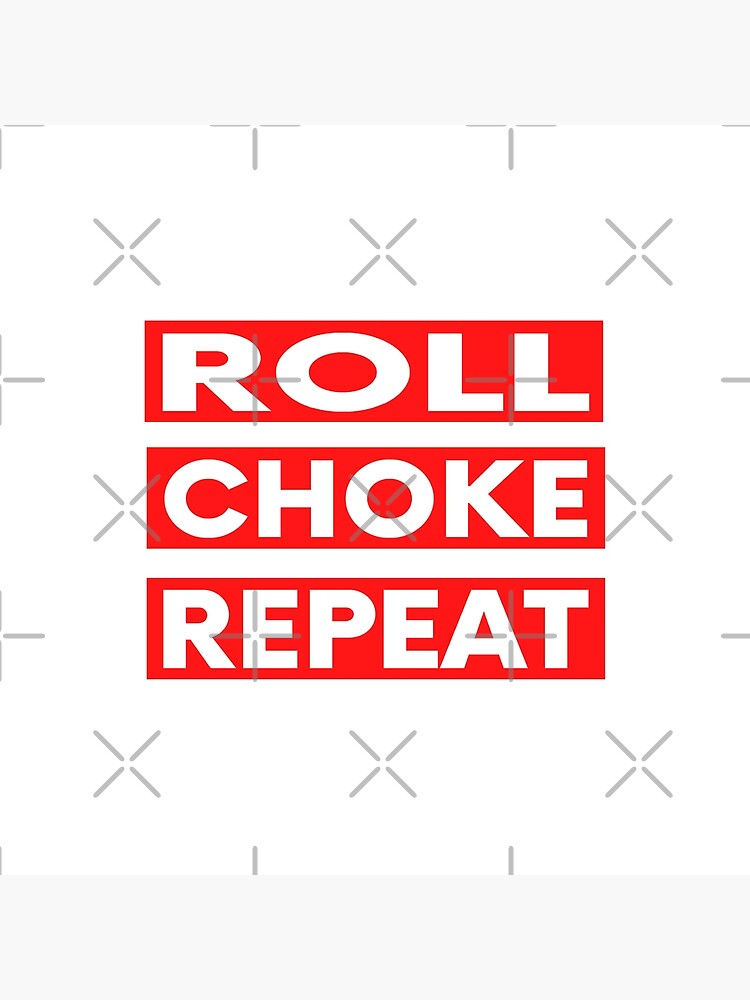 Roll, Choke, Repeat Jiu Jitsu - BJJ Humor Socks for Sale by madtoyman