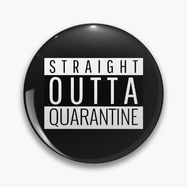 Item preview, straight outta quarantine designed and sold by ThundalyLife.
