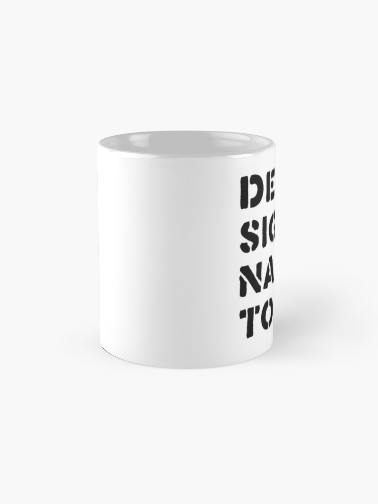 Alternate view of Designator Coffee Mug