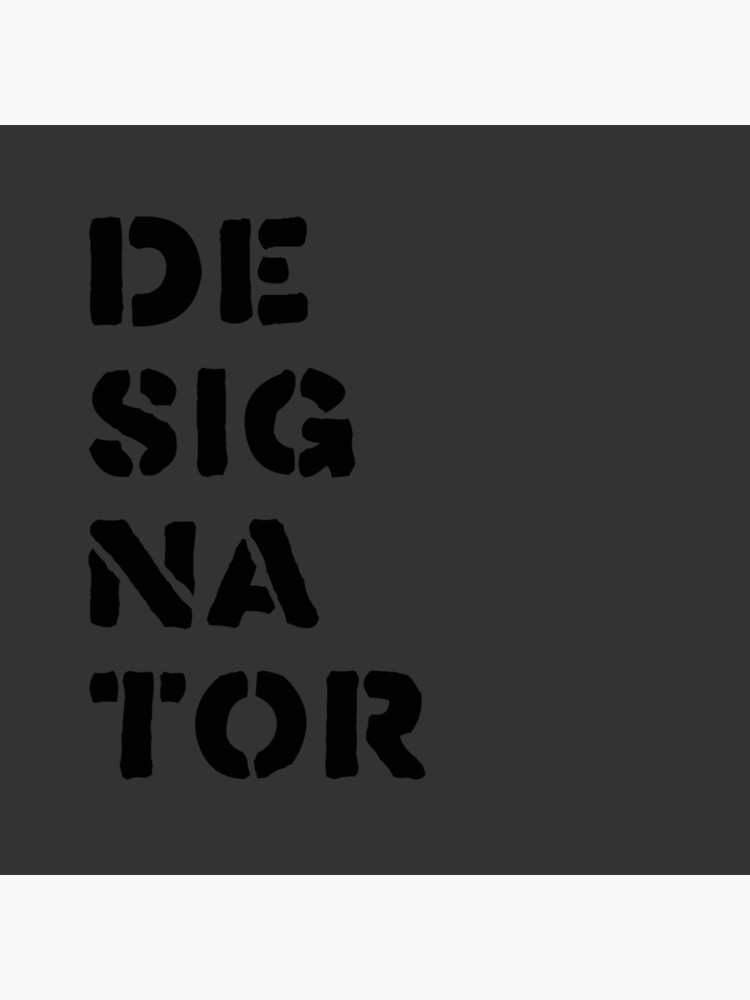 Designator by designator
