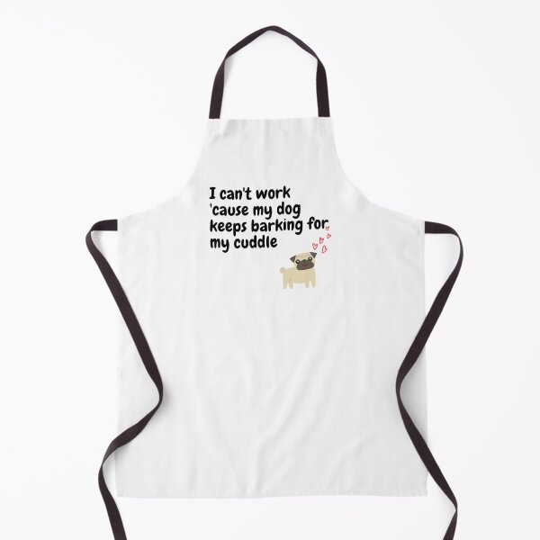 Item preview, I can't work 'cause my dog keeps barking for my cuddle - Needy Dog designed and sold by codingpotato.