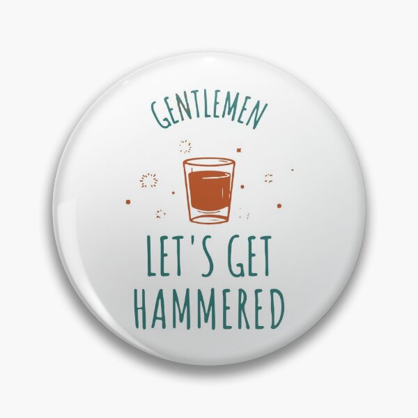 Item preview, Gentlemen lets get hammered designed and sold by designdroplet.