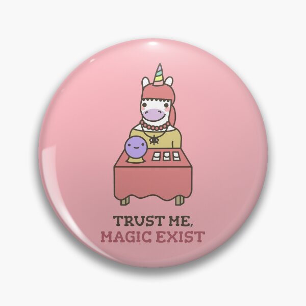 Item preview, Trust Me Magic Exist designed and sold by AladdinMktgs.