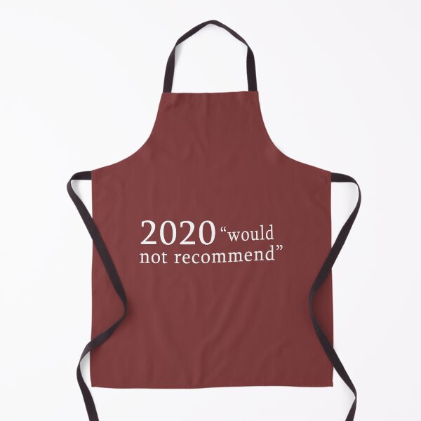 Item preview, 2020 would not recommend designed and sold by Ripoubsb.