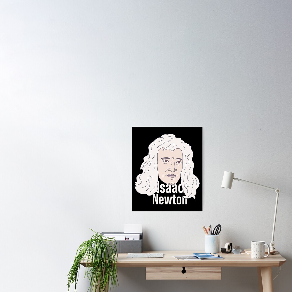 Isaac Newton Text Famous Scientist Calculus Inventor Poster For Sale By Dewinnes Redbubble 4687