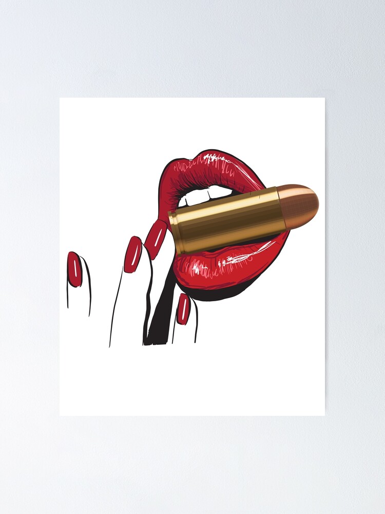 Lips Biting Bullet Poster For Sale By Themaesthetics Redbubble