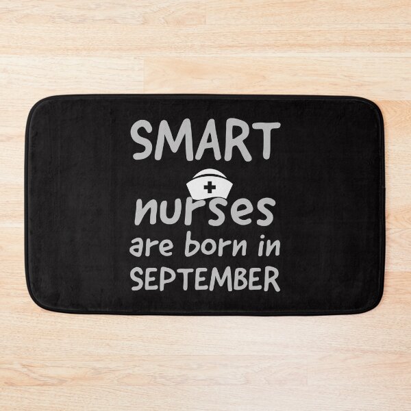Item preview, smart nurses are born in September designed and sold by doctors-apparel.