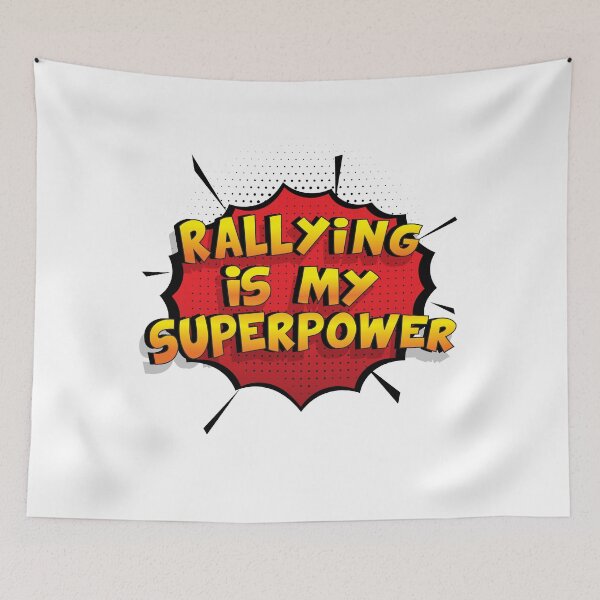Item preview, Rallying is my Superpower Funny Design Rallying Gift designed and sold by Custom365.