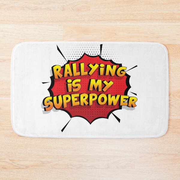 Item preview, Rallying is my Superpower Funny Design Rallying Gift designed and sold by Custom365.