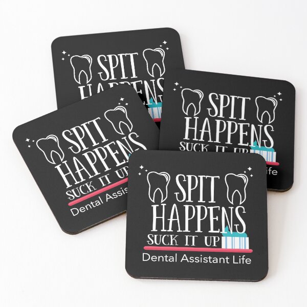 Item preview, Dental Assistant Spit Happens Suck It Up Dental Assistant Life designed and sold by kudostees.