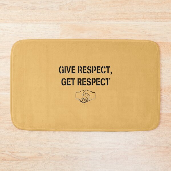 Item preview, Give Respect Get Respect designed and sold by Andy Harris.