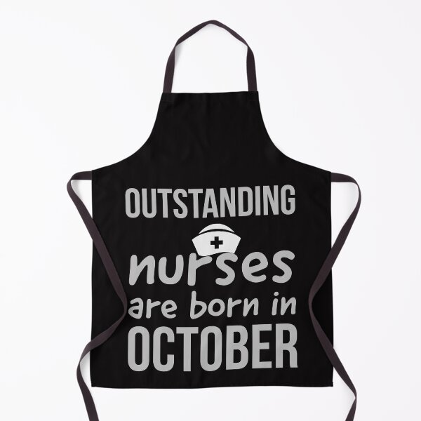 Item preview, outstanding nurses are born in October designed and sold by doctors-apparel.