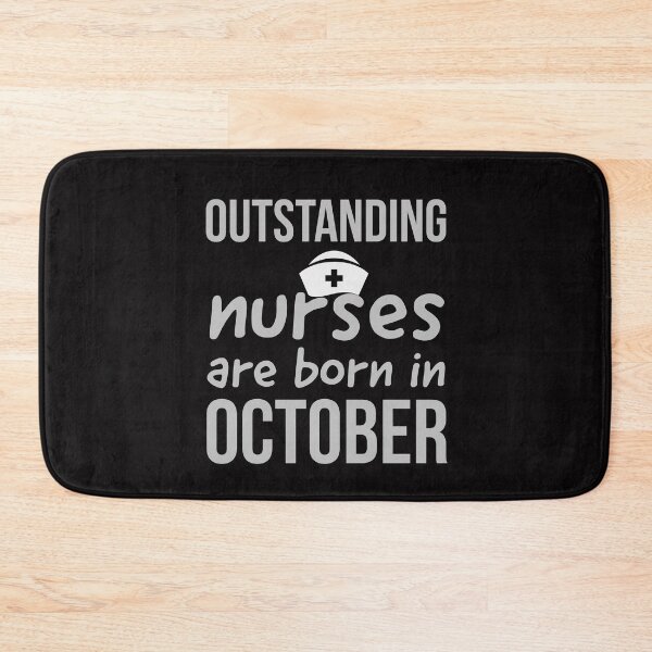 Item preview, outstanding  nurses are born in October designed and sold by doctors-apparel.