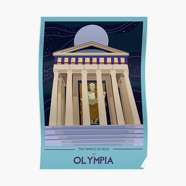 The Temple of Zeus at Olympia Poster