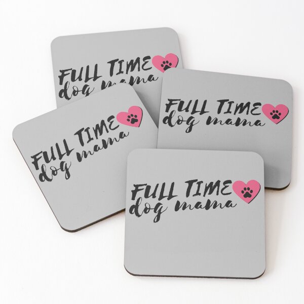 Item preview, Full Time Dog Mom designed and sold by m95sim.