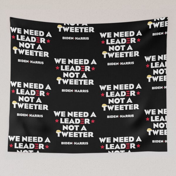 Item preview, WE NEED A LEADER NOT A TWEETER designed and sold by w1ckerman.