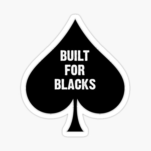 Built For Blacks Queen Of Spades Sticker For Sale By Coolapparelshop