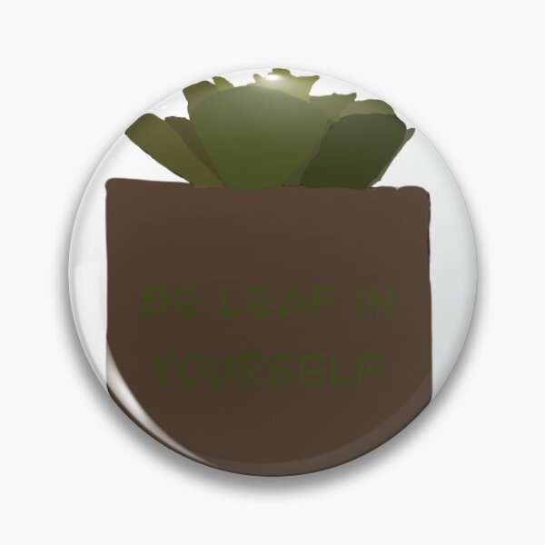 Item preview, Be Leaf In Yourself designed and sold by CraftRaft.