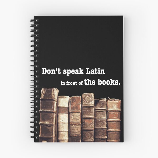 Item preview, Don't Speak Latin in Front of the Books designed and sold by ekheart.