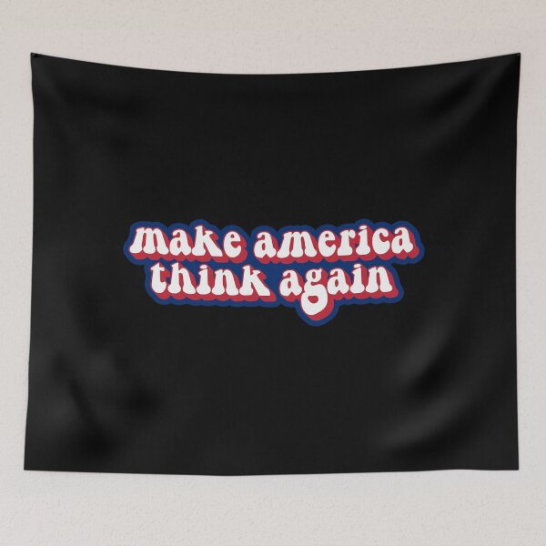 Item preview, Make america think again designed and sold by Statim.