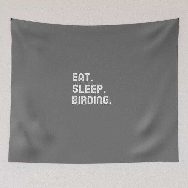 Item preview, Eat. Sleep. Birding. designed and sold by EricJP.