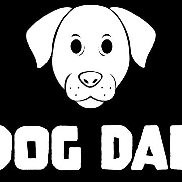 Artwork thumbnail, Dog Dad by PaulSDesign