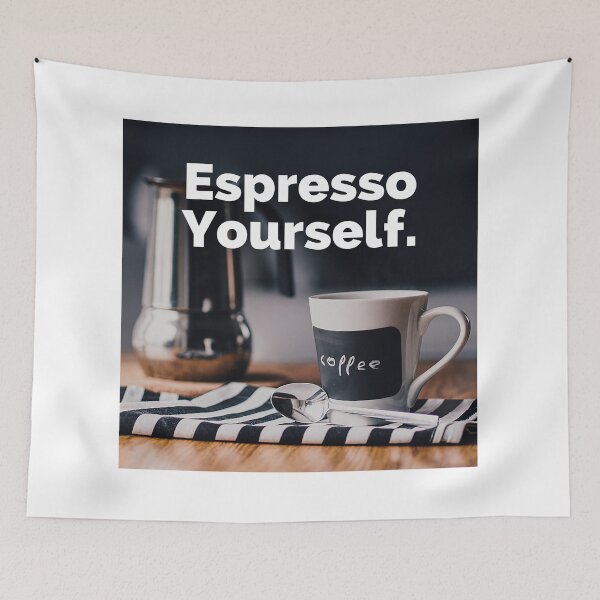 Item preview, Espresso Yourself designed and sold by Luxuriant Living Clothing.