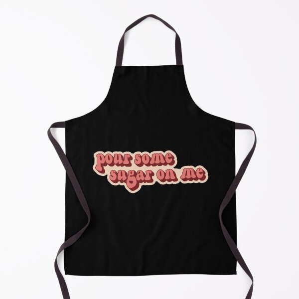 Item preview, Pour some sugar on me designed and sold by Statim.