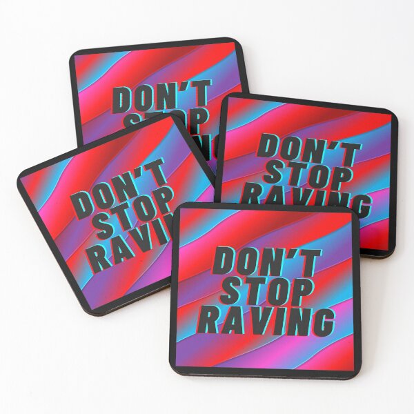 Artikelvorschau, Don’t stop raving entworfen und verkauft von Aline22.