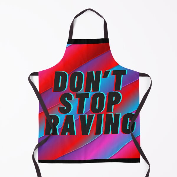 Item preview, Don’t stop raving designed and sold by Aline22.