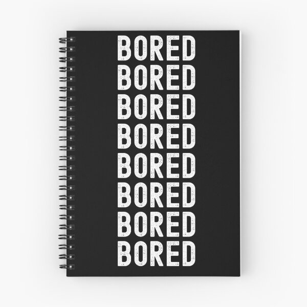 Item preview, Bored, Bored, Bored designed and sold by LamV.