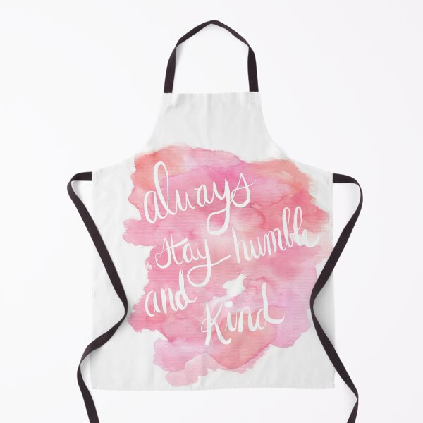Item preview, Always Stay Humble and Kind designed and sold by haleyerin.