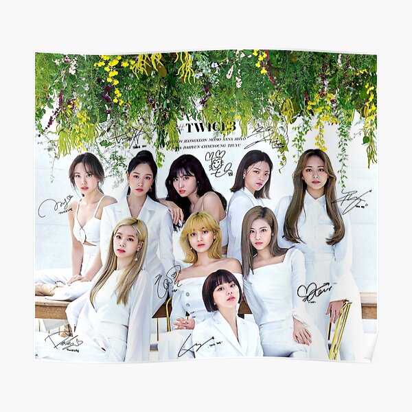 Twice 트와이스 Twice 3 With Printed Autographs Design 1 Poster By Kpopmarketplace Redbubble