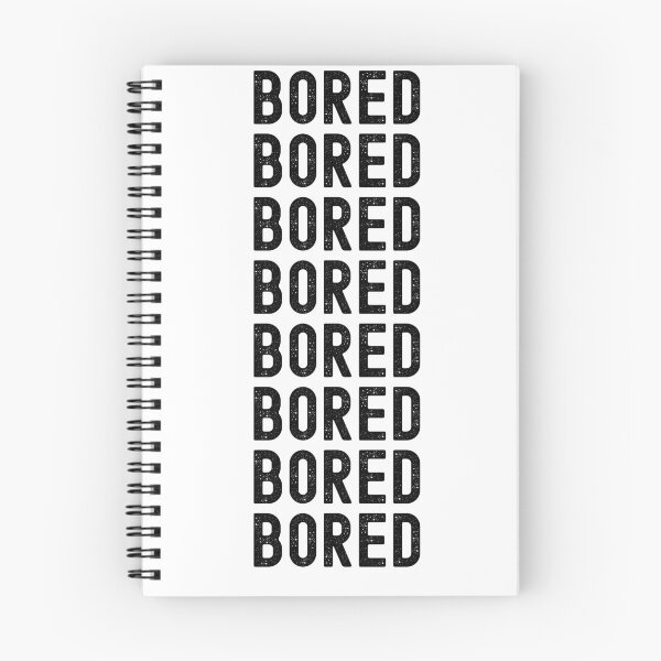 Item preview, Bored, Bored, Bored designed and sold by LamV.