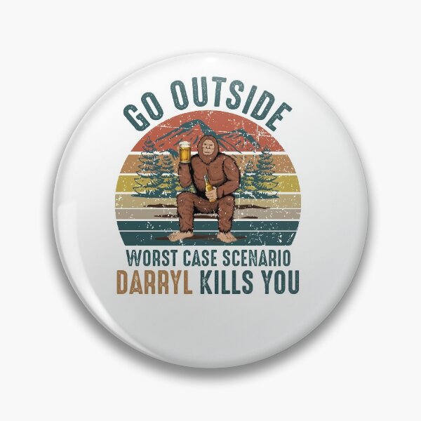 Item preview, Go Outside Worst Case Scenario Darryl Kills You Bigfoot Vintage Funny designed and sold by dreamy11.