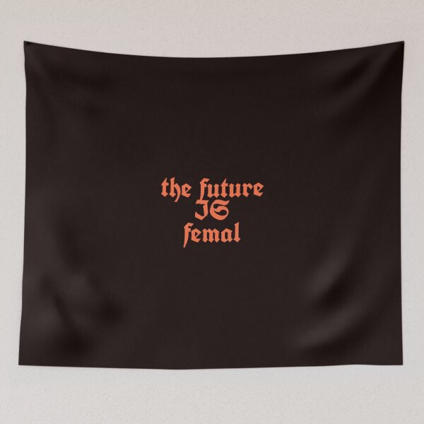 Item preview, the future is femal designed and sold by medbouk1.