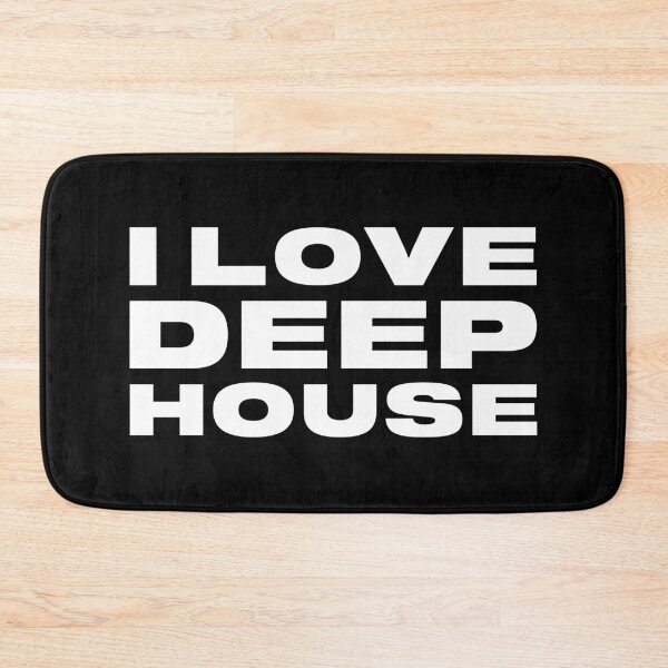 Item preview, I Love Deep House designed and sold by OldDannyBrown.