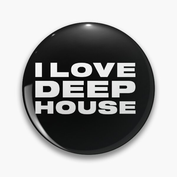 Item preview, I Love Deep House designed and sold by OldDannyBrown.