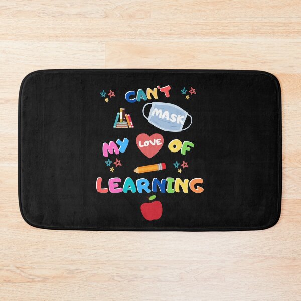 Item preview, Can’t Mask My Love Of Learning designed and sold by cheekygeek.