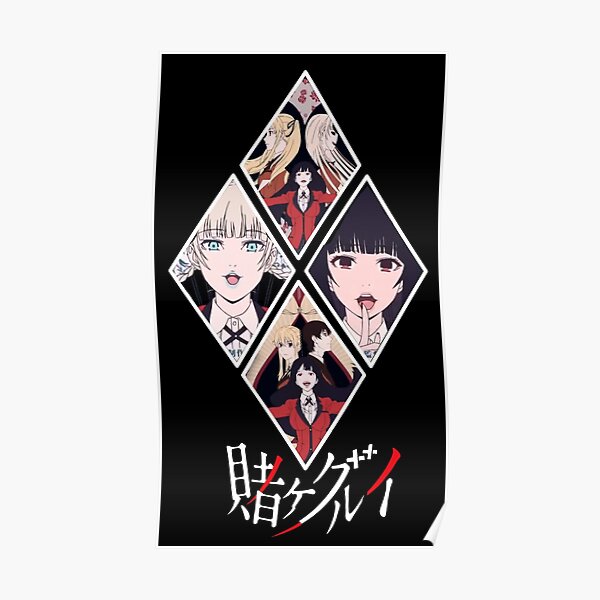 KAKEGURUI Poster