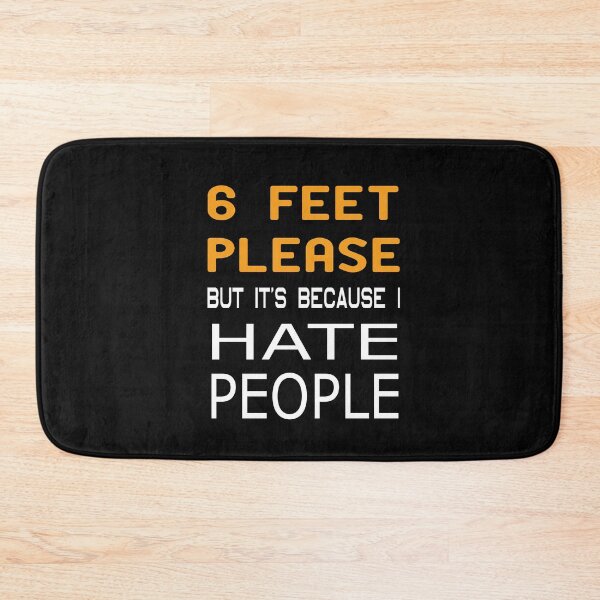 Item preview, 6 Feet Away Please But It's Because I Hate People designed and sold by alikassi.