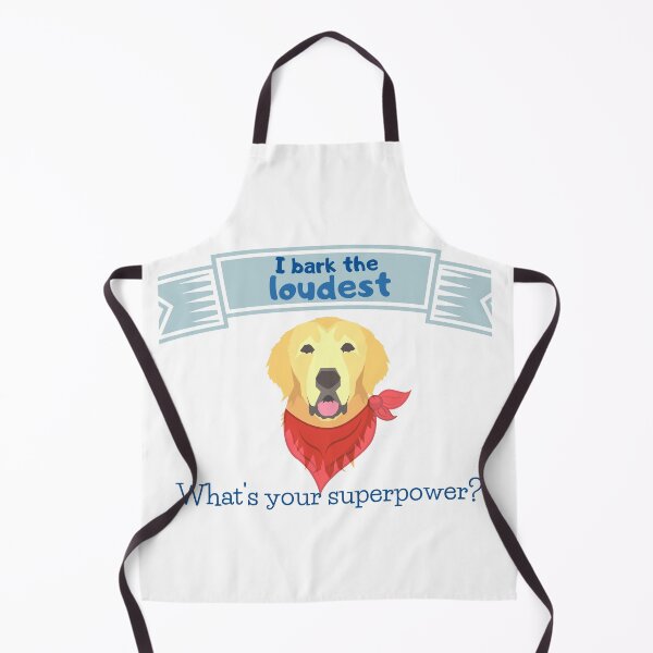 Item preview, I bark the loudest, what's your superpower? designed and sold by aboniteblanc.