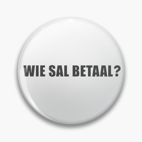 Item preview, WIE SAL BETAAL? designed and sold by CoralReefZA.