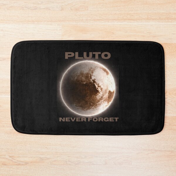 Item preview, PLUTO NEVER FORGET  designed and sold by OneTimeEngineer.