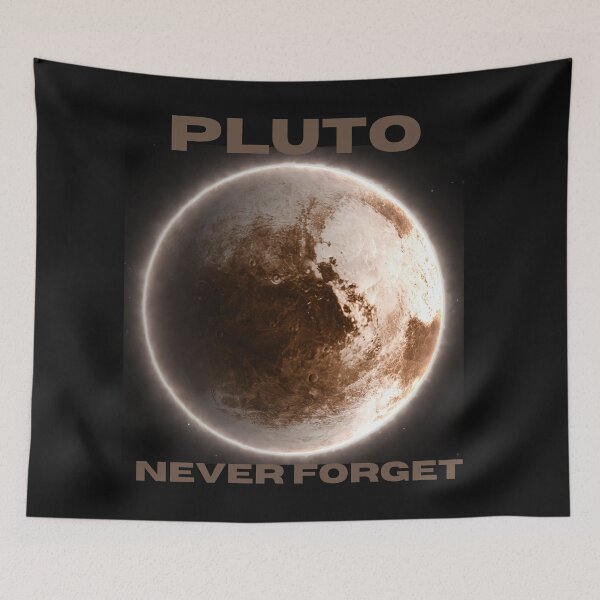 Item preview, PLUTO NEVER FORGET  designed and sold by OneTimeEngineer.