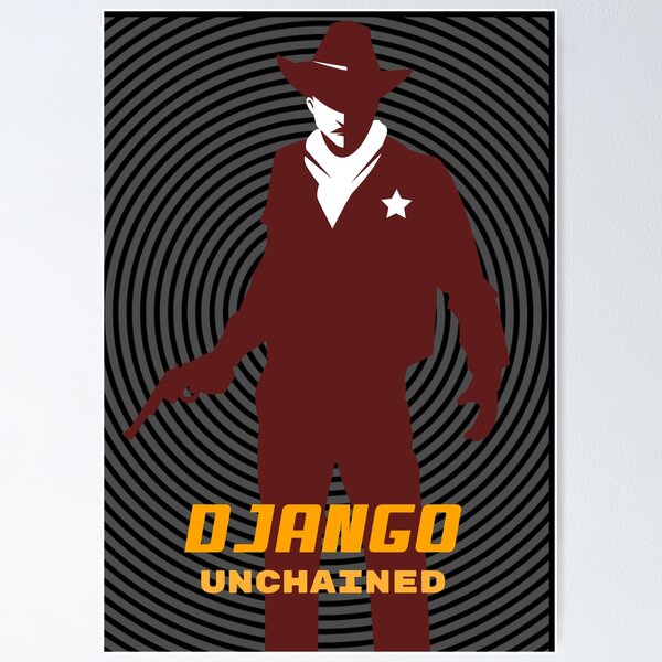 Item preview, DJANGO UNCHAINED designed and sold by Apoorv Choudhary.