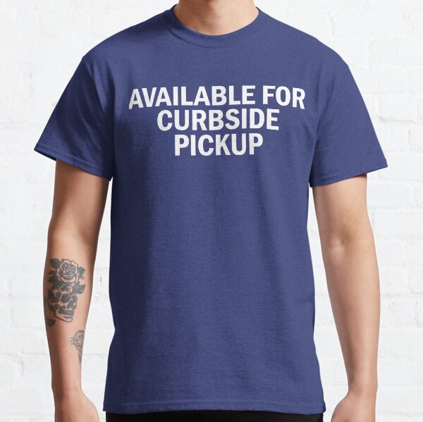 Meet me outside.. Classic T-Shirt
